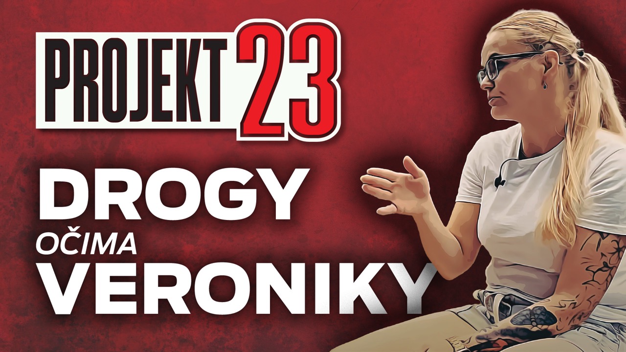 DROGY očima VERONIKY I.